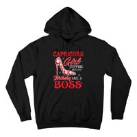 Capricorn  Stepping Into My Birthday Like A Boss Hoodie