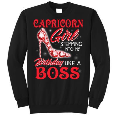 Capricorn  Stepping Into My Birthday Like A Boss Sweatshirt