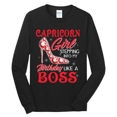 Capricorn  Stepping Into My Birthday Like A Boss Tall Long Sleeve T-Shirt