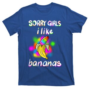 Cool Sorry I Like Bananas Funny Sarcastic Gay Gift T-Shirt