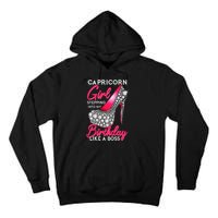 Capricorn  Stepping Into My Birthday Like A Boss Heel Tall Hoodie