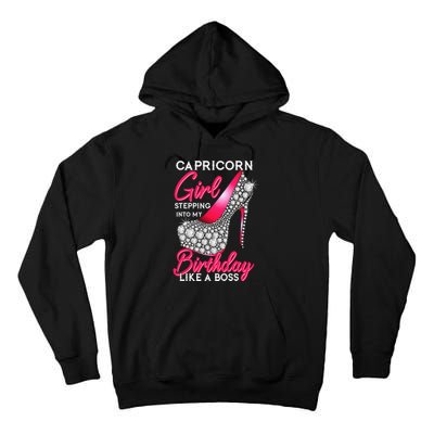 Capricorn  Stepping Into My Birthday Like A Boss Heel Tall Hoodie