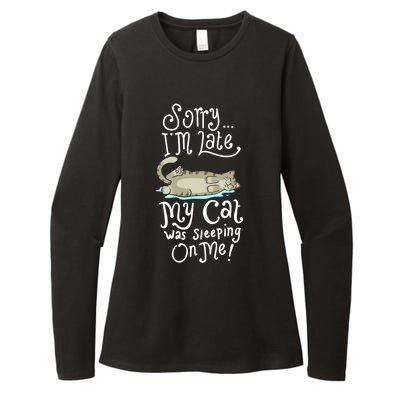 Cute Sorry I Am Late My Cat Was Sleeping Kitten Kitty Mom Cool Gift Womens CVC Long Sleeve Shirt