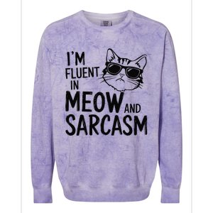 Cat Sarcasm Idea For A Cat Lady Or Cat Person Colorblast Crewneck Sweatshirt