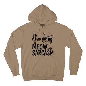 Cat Sarcasm Idea For A Cat Lady Or Cat Person Hoodie