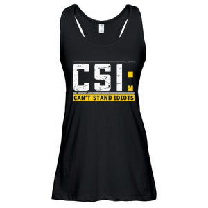 CanT Stand Idiots Csi Sarcastic Joke Funny Saying Ladies Essential Flowy Tank