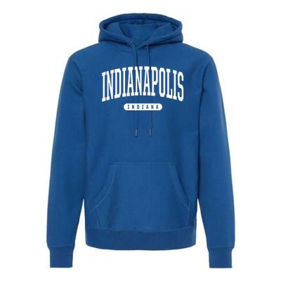 College Style Indianapolis Indiana Souvenir Gift Indy Gift Premium Hoodie