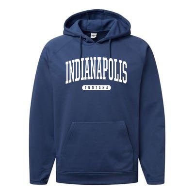 College Style Indianapolis Indiana Souvenir Gift Indy Gift Performance Fleece Hoodie