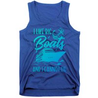 Cruise Ship I Like Bog Boats And I Cannot Lie Funny Great Gift Tank Top