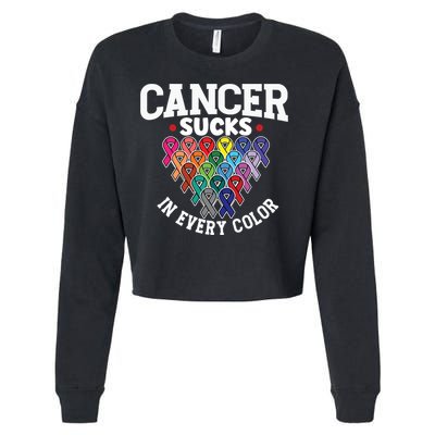 Cancer Sucks In Every Color Cancer Awareness Ribbons Warrior Gift Cropped Pullover Crew