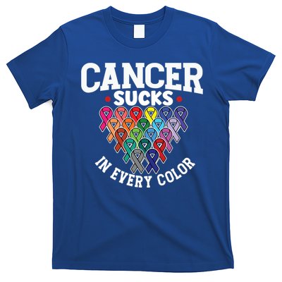 Cancer Sucks In Every Color Cancer Awareness Ribbons Warrior Gift T-Shirt