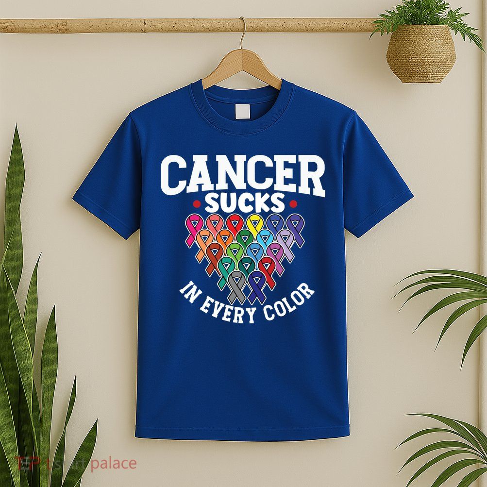Cancer Sucks In Every Color Cancer Awareness Ribbons Warrior Gift T-Shirt