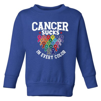 Cancer Sucks In Every Color Cancer Awareness Ribbons Warrior Gift Toddler Sweatshirt