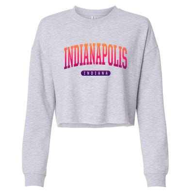 College Style Indianapolis Indiana Souvenir Gift Indy Cool Gift Cropped Pullover Crew