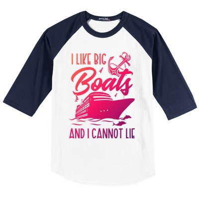 Cruise Ship I Like Bog Boats And I Cannot Lie Funny Great Gift Baseball Sleeve Shirt