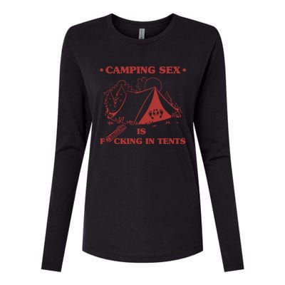 Camping Sex Is Fcking In Tents Naughty Camping Dad Joke Gift Womens Cotton Relaxed Long Sleeve T-Shirt