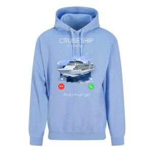 Cruise Ship Is Calling And I Must Go Summer Cruising Lover Funny Gift Unisex Surf Hoodie