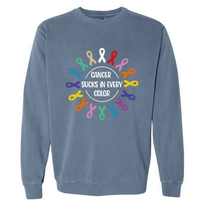 Cancer Sucks In Every Color Fight Cancer Awareness Ribbons Gift Garment-Dyed Sweatshirt