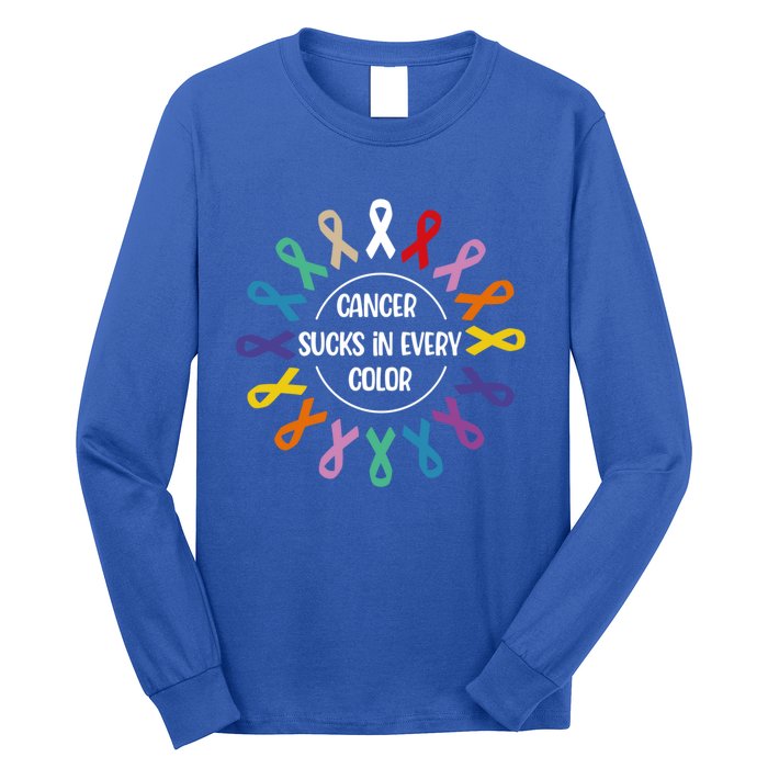 Cancer Sucks In Every Color Fight Cancer Awareness Ribbons Gift Long Sleeve Shirt