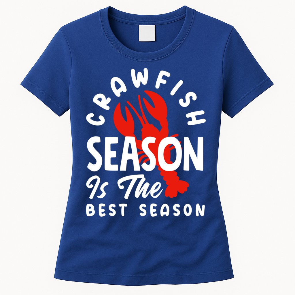 Crawfish Season Is The Best Season Cajunstyle Cool Gift Womens T-Shirt