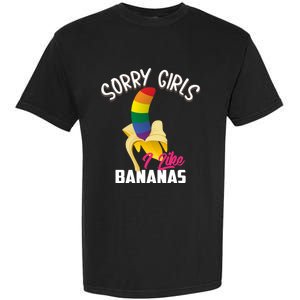 Cool Sorry I Like Bananas Funny Sarcastic Gay Gift Garment-Dyed Heavyweight T-Shirt