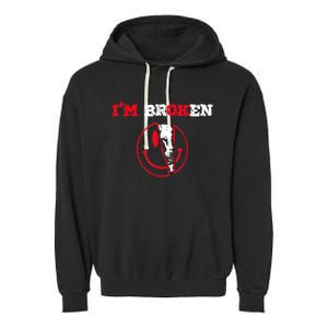 Confused Smile I'm Broken Invisible Illness I'm OK Broken Garment-Dyed Fleece Hoodie