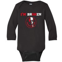 Confused Smile I'm Broken Invisible Illness I'm OK Broken Baby Long Sleeve Bodysuit