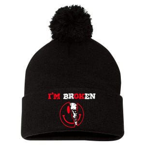 Confused Smile I'm Broken Invisible Illness I'm OK Broken Pom Pom 12in Knit Beanie