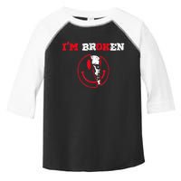 Confused Smile I'm Broken Invisible Illness I'm OK Broken Toddler Fine Jersey T-Shirt