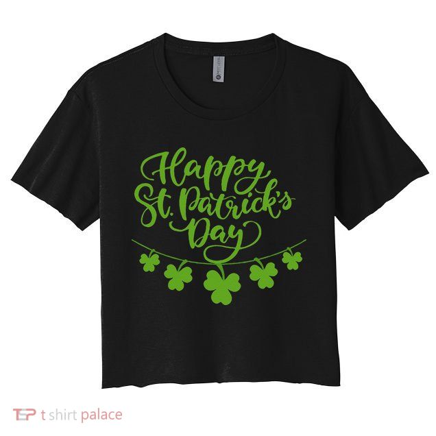Cool Shamrock Irish Culture Happy St. Patricks Day Women Crop Top