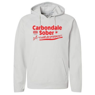 Carbondale Sober I Still Do Poppers Rush Gay Queer Lgbtq Performance Fleece Hoodie