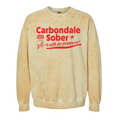 Carbondale Sober I Still Do Poppers Rush Gay Queer Lgbtq Colorblast Crewneck Sweatshirt