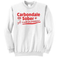 Carbondale Sober I Still Do Poppers Rush Gay Queer Lgbtq Sweatshirt