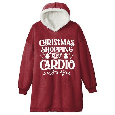 Christmas Shopping Is My Cardio Holiday Season Hooded Wearable Blanket