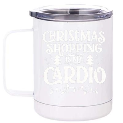 Christmas Shopping Is My Cardio Holiday Season 12 oz Stainless Steel Tumbler Cup