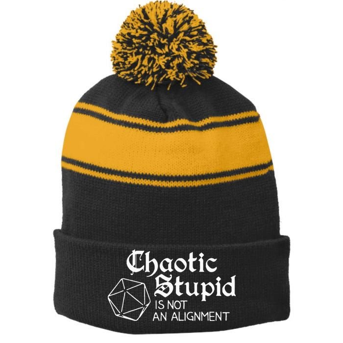Chaotic Stupid Is Not An Alignment Stripe Pom Pom Beanie