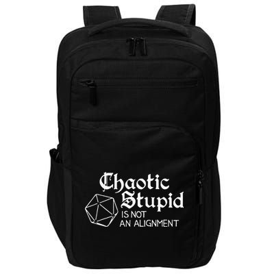 Chaotic Stupid Is Not An Alignment Impact Tech Backpack