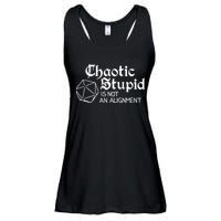 Chaotic Stupid Is Not An Alignment Ladies Essential Flowy Tank
