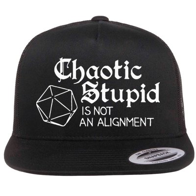 Chaotic Stupid Is Not An Alignment Flatbill Hat