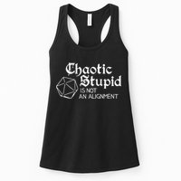 Chaotic Stupid Is Not An Alignment Womens Tank Top