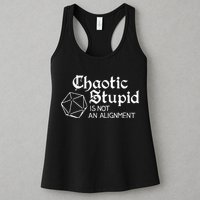 Chaotic Stupid Is Not An Alignment Womens Tank Top