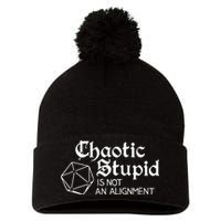 Chaotic Stupid Is Not An Alignment Pom Pom 12in Knit Beanie