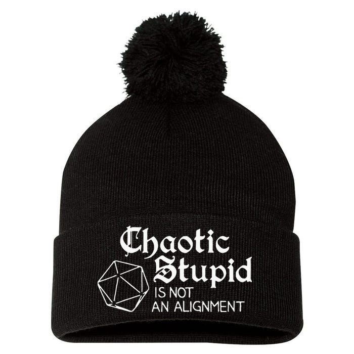 Chaotic Stupid Is Not An Alignment Pom Pom 12in Knit Beanie