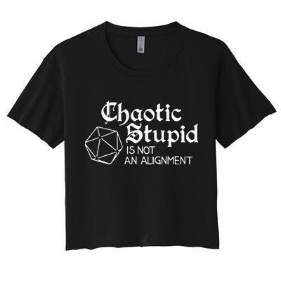 Chaotic Stupid Is Not An Alignment Crop Top