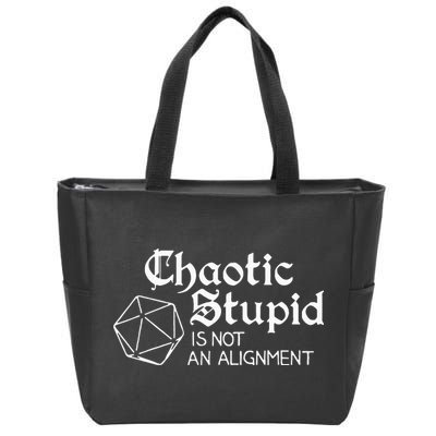 Chaotic Stupid Is Not An Alignment Zip Tote Bag