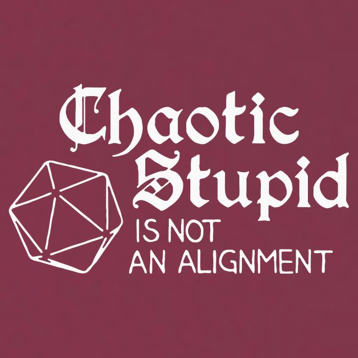 Chaotic Stupid Is Not An Alignment 16oz Travel Tumbler