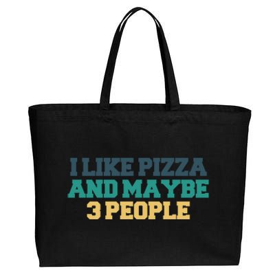 Colored Saying I Like Pizza And Maybe 3 People Gift Cotton Canvas Jumbo Tote