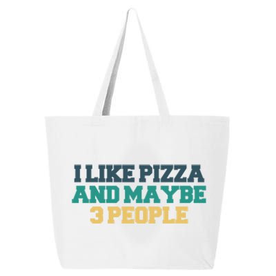 Colored Saying I Like Pizza And Maybe 3 People Gift 25L Jumbo Tote