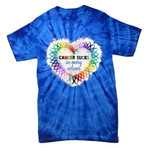 Cancer Sucks In Every Color Cancer Awareness Ribbons Heart Cute Gift Tie-Dye T-Shirt