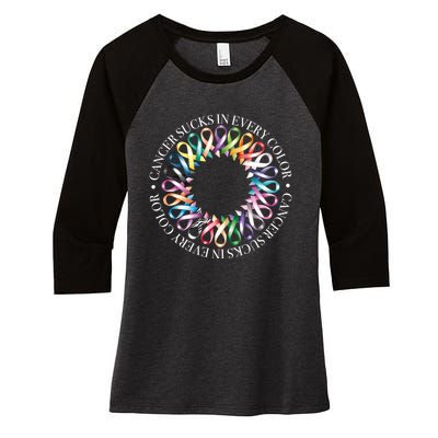 Cancer Sucks In Every Color Fight Cancer Ribbons Gift Women's Tri-Blend 3/4-Sleeve Raglan Shirt